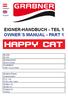 HAPPY CAT. EIGNER-HANDBUCH - Teil 1 OWNER S MANUAL - part 1. Modell: Model: Bootsnummer: Boat number: Kaufdatum: Date of purchase: