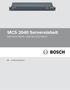 MCS 2040 Servereinheit