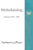 Werkskatalog. Arbeiten Barbara Leitner