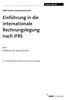 NWB Studium Betriebswirtschaft. Einführung in die. internationale. Rechnungslegung. nach IFRS. Von Professor Dr. Hanno Kirsch