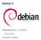 Debian 9. Veröffentlicht am 17. Juni Debian News. Präsentiert von Moritz