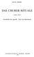 HANS BISSIG DAS CHURER RITUALE Geschichte der Agende - Feier der Sakramente UNIVERSITÄTSVERLAG' FREIBURG SCHWEIZ 1979