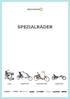 SPEZIALRÄDER. Scooter Liegedreiräder Shoppingdreiräder Liegedreiräder