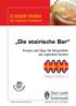 Die steirische Bar. G SCHEIT FEIERN Die steirische Festkultur! Rezepte und Tipps für Mixgetränke aus regionalen Zutaten.