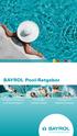 BAYROL Pool-Ratgeber. Poolpflege einfach erklärt. Frühjahrsreinigung und Saisonbeginn. Lösungen für Wasserprobleme
