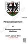 Personalreglement. der. Einwohnergemeinde Adelboden. vom 1. Januar 2013 (* mit Änderungen per ) ( mit Änderungen per