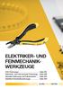 ELEKTRIKER- UND FEINMECHANIK- WERKZEUGE