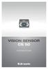 VISION SENSOR CS50 KURZANLEITUNG 1 VISION SENSOR CS 50 KURZANLEITUNG