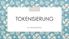 TOKENISIERUNG. Von Ludmilla Borisenkov