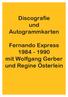 Discografie und Autogrammkarten. Fernando Express mit Wolfgang Gerber und Regine Österlein