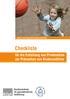 Checkliste. für die Erstellung von Printmedien zur Prävention von Kinderunfällen. BZgA. Bundeszentrale für gesundheitliche Aufklärung