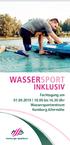 WASSERSPORT INKLUSIV. Fachtagung am bis Uhr Wassersportzentrum Hamburg Allermöhe