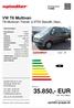 35.850,- EUR inkl. 19 % Mwst. VW T6 Multivan T6 Multivan Trendl. 2.0TDI Standh.,Navi, spindler-gruppe.de. Preis: