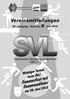 Vereinsmitteilungen. Wichtiger Termin beim SVL! Sportverein Nürnberg-Laufamholz 1895 e. V. 59. Jahrgang Nummer 6 Juni 2015