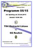 Abteilung Fußball. Programm 05/ Spieltag am Anstoß 15:00 Uhr. TSV Eintracht Lützen. vs. SG Reußen