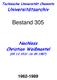Technische Universität Chemnitz. Universitätsarchiv. Bestand 305. Nachlass Christian Weißmantel ( )