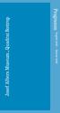 August 2015 Januar Josef Albers Museum. Quadrat Bottrop. Programm
