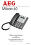 Milano 40. Bedienungsanleitung und Sicherheitshinweise. Schnurgebundenes Telefon mit CLIP-Rufnummernanzeige. 11/05 hj V.2
