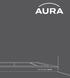 Liebe Aura Kunden! Ihr Anspruch ist unsere Leidenschaft. Aus diesem Grund haben wir auch heuer wieder bewährtes verbessert und Neues entwickelt.