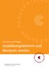 Ein Ziel, zwei Wege. AusbildungslehrerIn und MentorIn werden. Pädagogische Hochschule Kärnten Viktor Frankl Hochschule