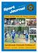 Sport. Journal. Sportfreunde Eintracht Freiburg e.v. Fußball Handball Tennis Ski Wandern Gymnastik. August / September 2018