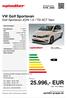 25.996,- EUR inkl. 19 % Mwst. VW Golf Sportsvan Golf Sportsvan JOIN 1,5 l TSI ACT Navi. spindler-gruppe.de