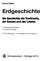 Erdgeschichte. Die Geschichte der Kontinente, der Ozeane und des Lebens. Roland Walter. 6. vollständig überarbeitete und erweiterte Auflage