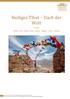Heiliges Tibet Dach der Welt