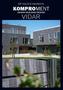 Monteringsvejledning. MonteringsvejledningDesign. Monteringsvejledning KOMPROMENT DANISH BUILDING DESIGN VIDAR. Version: 2, Februar 2015