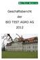 Geschäftsbericht 2012 der BIO TEST AGRO AG, 3110 Münsingen Seite 2
